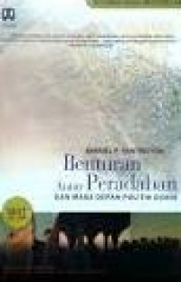 Image of BENTURAN ANTARA PERADABAN DAN MASA DEPAN POLITIK DUNIA