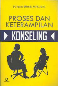 Image of PROSES DAN KETERAMPILAN KONSELING