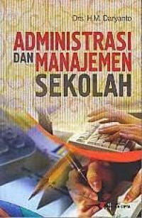 Image of ADMINISTRASI DAN MANAJEMEN SEKOLAH