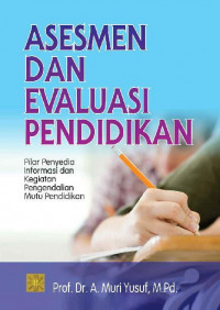 Image of ASESMEN DAN EVALUASI PENDIDIKAN