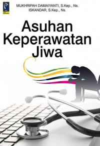 Image of ASUHAN KEPERAWATAN JIWA