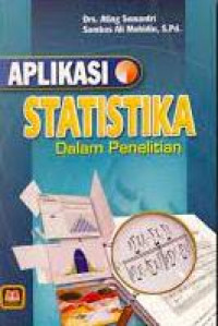 Image of APLIKASI STATISTIKA DALAM PENELITIAN