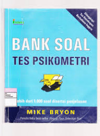 Image of BANK SOAL TES PSIKOMETRI : LEBIH DARI 1.000 SOAL DISERTAI PENJELASANNYA