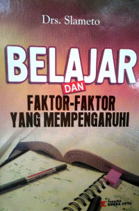 Image of BELAJAR DAN FAKTOR-FAKTOR YANG MEMPENGARUHINYA