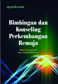 Image of BIMBINGAN DAN KONSELING PERKEMBANGAN REMAJA