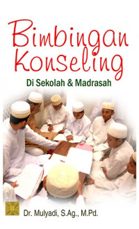 Image of BIMBINGAN KONSELING DI SEKOLAH & MADRASAH