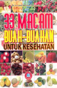 Image of 33 MACAM BUAH-BUAHAN UNTUK KESEHATAN