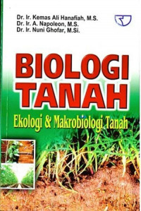 Image of BIOLOGI TANAH : EKOLOGI & MAKROBIOLOGI TANAH