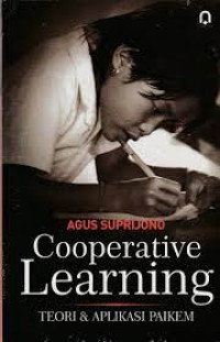 Image of COOPERATIVE LEARNING : TEORI DAN APLIKASI PAIKEM