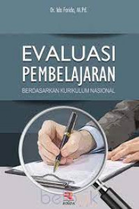 Image of EVALUASI PEMBELAJARAN : BERDASARKAN KURIKULUM NASIONAL