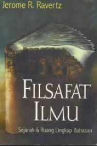 Image of FILSAFAT ILMU : SEJARAH & RUANG LINGKUP BAHASAN