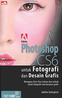 Image of PHOTOSHOP UNTUK FOTOGRAFI DAN DESAIN GRAFIS