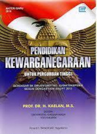 Image of PENDIDIKAN KEWARGANEGARAAN : UNTUK PERGURUAN TINGGI
