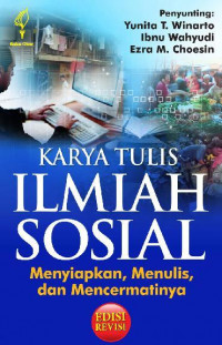 Image of KARYA TULIS ILMIAH SOSIAL : MENYIAPKAN, MENULIS, DAN MENCERMATINYA