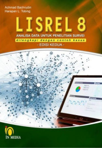Image of LISREL 8 : ANALISA DATA UNTUK PENELITIAN SURVEI DILENGKAPI DENGAN CONTOH KASUS (EDISI : 2)