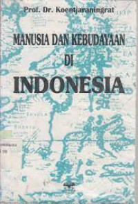 Image of MANUSIA DAN KEBUDAYAAN DI INDONESIA