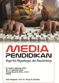 Image of MEDIA PENDIDIKAN : PENGERTIAN,PENGEMBANGAN,DAN PEMANFAATANNYA
