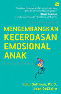 Image of MENGEMBANGKAN KECERDASAN EMOSIONAL ANAK