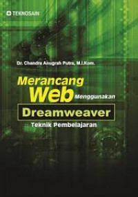 Image of MERANCANG WEB MENGGUNAKAN DREAMWEAVER : TEKNIK PEMBELAJARAN