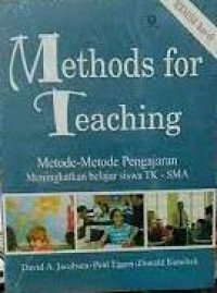 Image of METHODS FOR TEACHING : METODE-METODE PENGAJARAN MENINGKATKAN BELAJAR SISWA TK-SMA