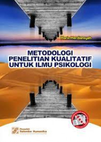Image of METODOLOGI PENELITIAN KUALITATIF UNTUK ILMU PSIKOLOGI
