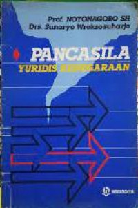 Image of PANCASILA : YURIDIS KENEGARAAN