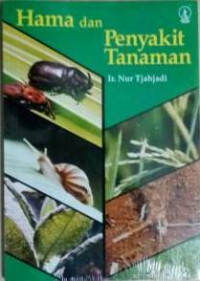 Image of HAMA DAN PENYAKIT TANAMAN
