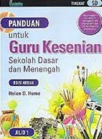 Image of PANDUAN UNTUK GURU KESENIAN SEKOLAH DASAR DAN MENENGAH (JILID 1)