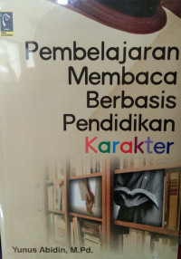 Image of PEMBELAJARAN MEMBACA BERBASIS PENDIDIKAN KARAKTER