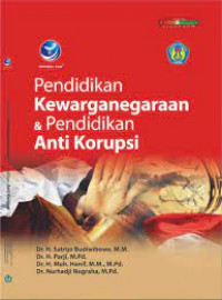 Image of PENDIDIKAN KEWARGANEGARAAN & PENDIDIKAN ANTI KORUPSI