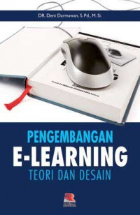 Image of PENGEMBANGAN E-LEARNING : TEORI DAN DESAIN