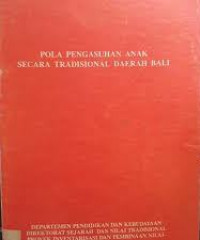 Image of POLA PENGASUHAN ANAK SECARA TRADISIONAL DAERAH BALI