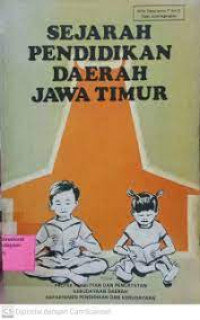 Image of SEJARAH PENDIDIKAN DAERAH JAWA TIMUR