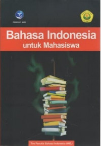 Image of BAHASA INDONESIA UNTUK MAHASISWA