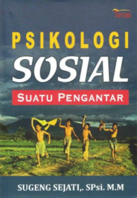 Image of PSIKOLOGI SOSIAL : SUATU PENGANTAR