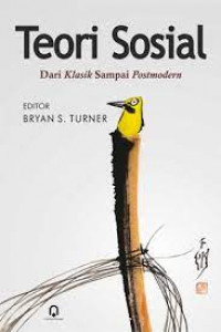 Image of TEORI SOSIAL : DARI KLASIK SAMPAI POSTMODERN