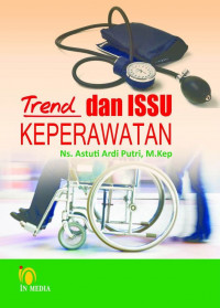 Image of TREND DAN ISSU KEPERAWATAN