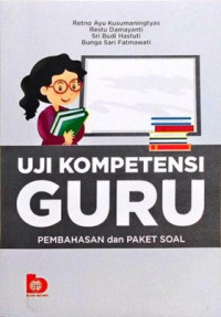 Image of UJI KOMPETENSI GURU PEMBAHASAN DAN PAKET SOAL