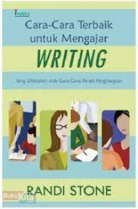 Image of CARA-CARA TERBAIK UNTUK MENGAJAR WRITING