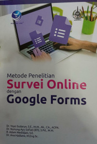 Image of METODE PENELITIAN SURVEI ONLINE DENGAN GOOGLE FORMS