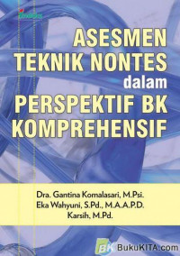 Image of ASESMEN TEKNIK NONTES DALAM PERPEKTIF BK KOMPREHENSIF