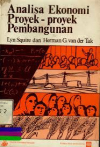Image of ANALISA EKONOMI PROYEK-PROYEK PEMBANGUNAN