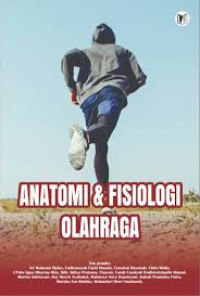 Image of ANATOMI & FISIOLOGI OLAHRAGA