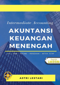 Image of INTERMEDIATE ACCOUNTING : AKUNTANSI KEUANGAN MENENGAH