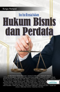 Image of ISU-ISU KRUSIAL DALAM HUKUM BISNIS DAN PERDATA