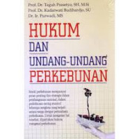 Image of PNRI HUKUM DAN UNDANG-UNDANG PERKEBUNAN