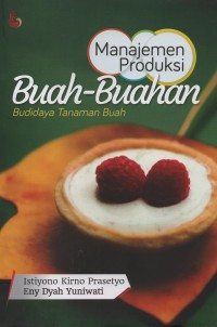 Image of PNRI MANAJEMEN PRODUKSI BUAH-BUAHAN : BUDI DAYA TANAMAN BUAH