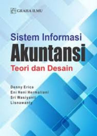 Image of PNRI SISTEM INFORMASI AKUNTANSI : TEORI DAN DESAIN