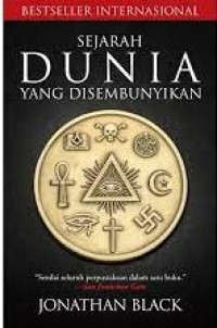 Image of SEJARAH DUNIA YANG DISEMBUNYIKAN