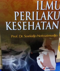 Image of ILMU PERILAKU KESEHATAN